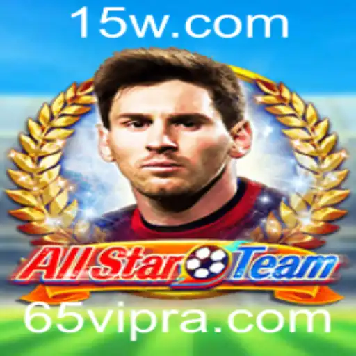AllStarTeam: Um Mergulho no Mundo do 65vip